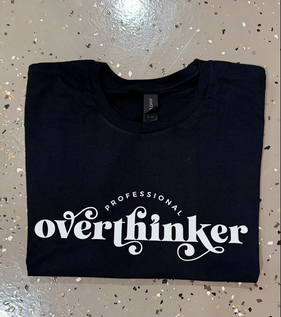 Professional Overthinker
